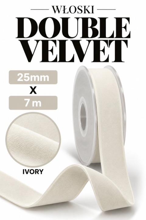 Wstążka włoska NASTRI DOUBLE VELVET – 2,5 cm × 7 m, welur, kolor: ivory
